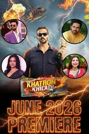 Khatron Ke Khiladi 2026 Season 15 Hindi Reality Show Audio WEB-DL | Hindi Dubbed Movie [EP-12 ADDED]