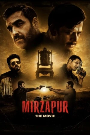 Mirzapur: The Movie 2026 Hindi Line Audio HQ-HDTC | Hindi Dubbed Movie
