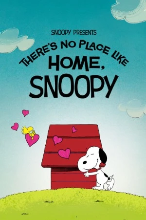 Snoopy Presents: There's No Place Like Home, Snoopy 2026 Hindi Dual Audio WEB-DL | Hindi Dubbed Movie